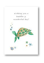 Load image into Gallery viewer, &#39;A Turtle-y Wonderful Day&#39; - Greetings Card (Gold Foil)
