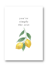 Load image into Gallery viewer, ‘Simply The Zest’ - Greetings Card
